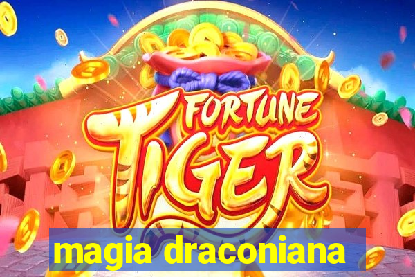 magia draconiana